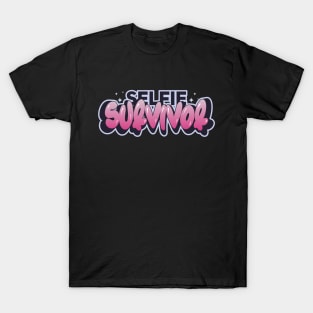 Selfie Survivor T-Shirt